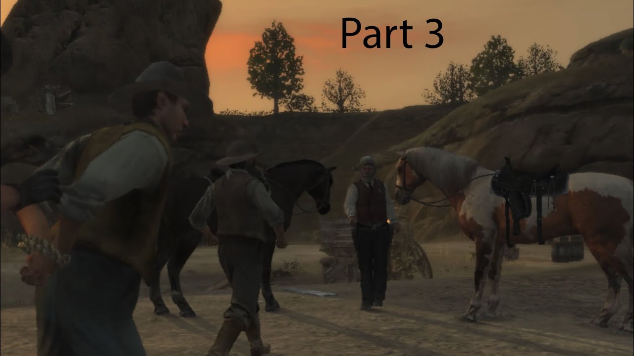 Red Dead Redemption (Part 3)
