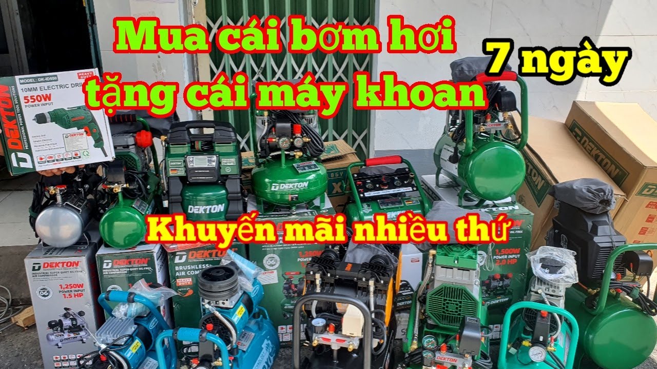 💯 Mua máy nén khí Dekton tặng máy khoan luôn, thanh lý bơm hơi tồn kho | Hồng Nhiên
