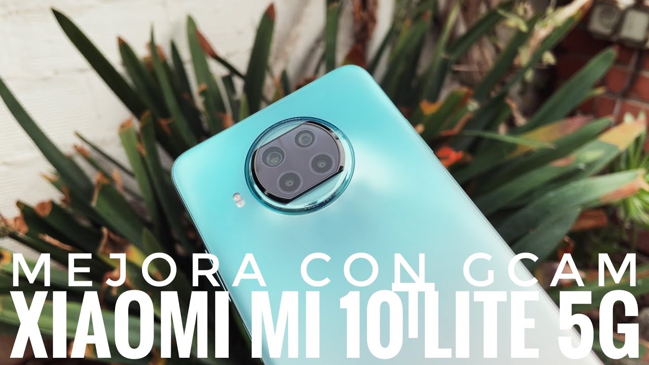 Xiaomi Mi 10T Lite con Gcam - Prueba de Cámara