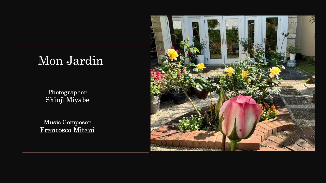 Mon Jardin （私の花園）