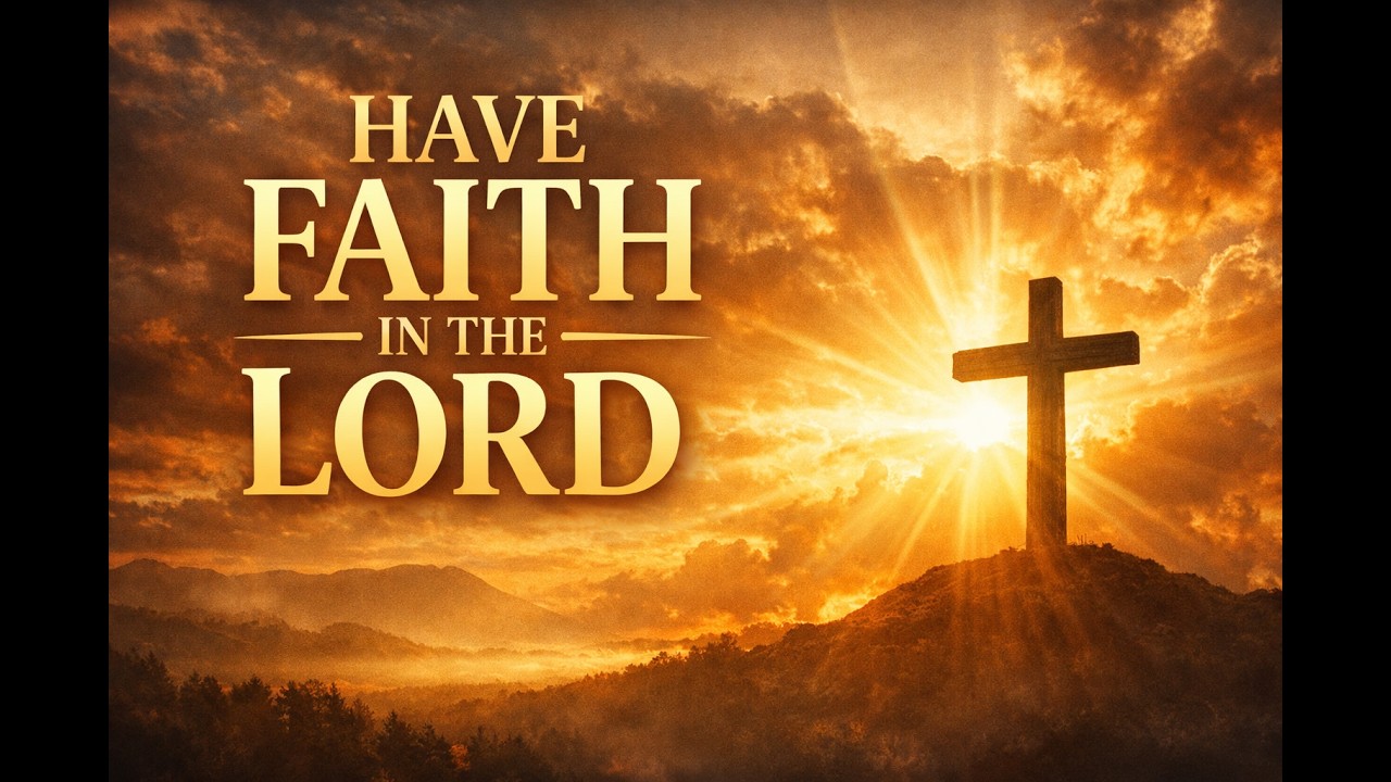 Have Faith In The Lord | Soulful Gospel Worship Song | Inspirational Christian Music
