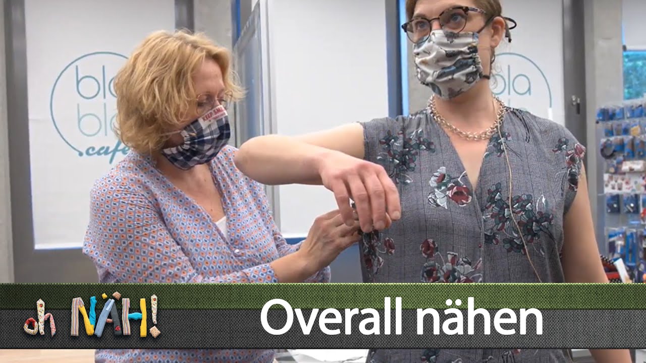 oh NÄH! – Overall nähen (Aufz. 03.07.2020)