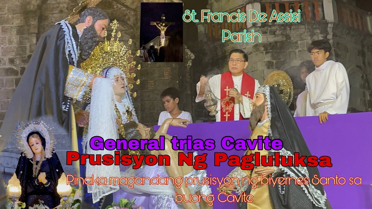 Biyernes Santo / Prusisyon ng Banal na Libing / Santo Sepulcro / general trias cavite