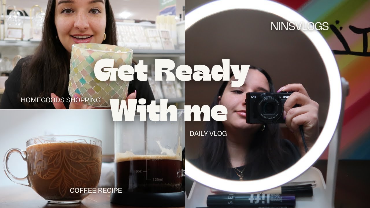 Day in the Life: Get Ready With Me! Coffee at home Recipe and HomeGoods Shopping