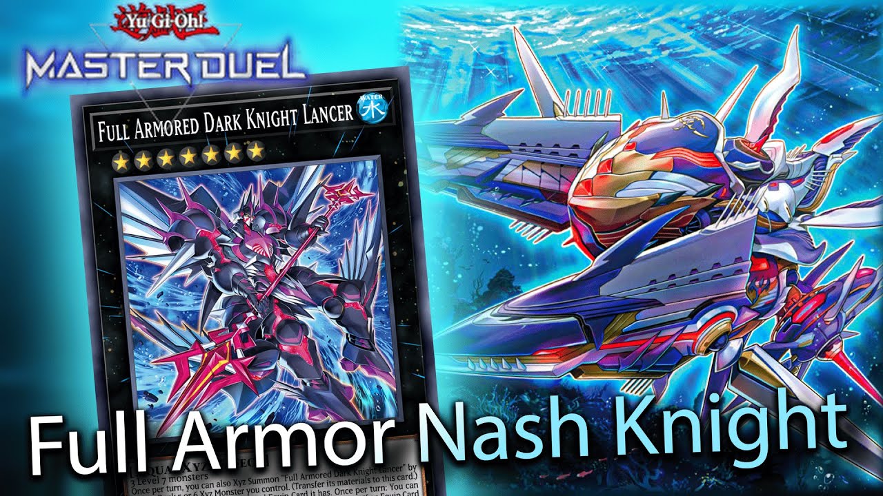 Sharks Armored Xyz - Nash Knight, 2 Full Armored Dark Knights, and Extradeck [Yu-Gi-Oh! Master Duel]