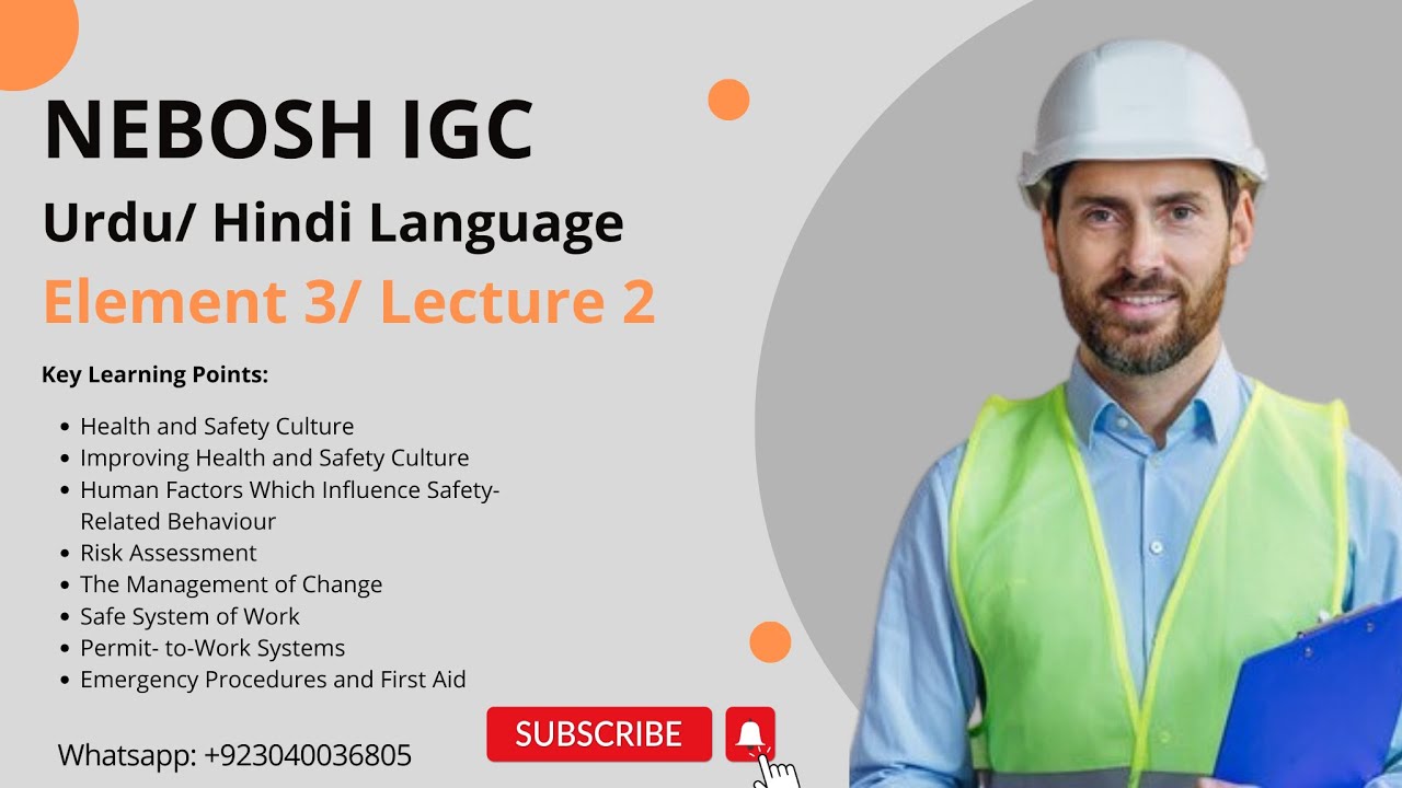 NEBOSH IGC | Element 3 Lecture 2 in Urdu/Hindi | Health & Safety Training