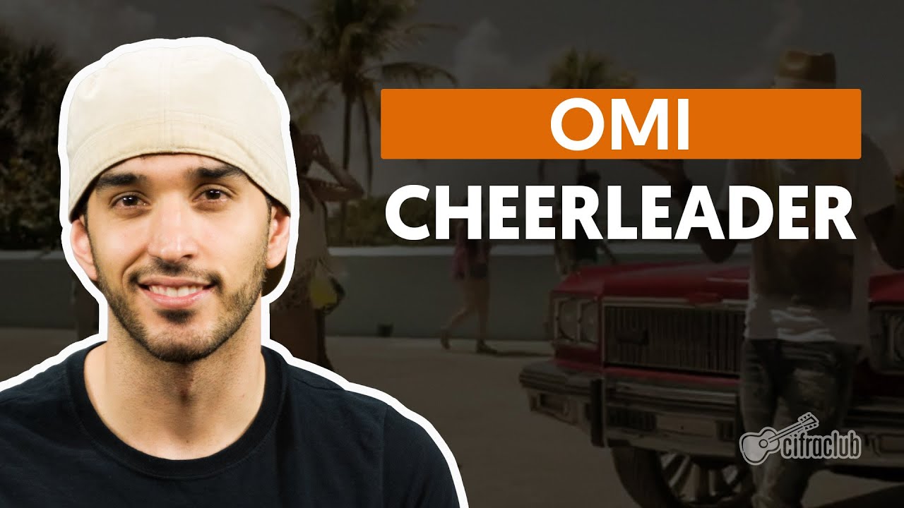 Cheerleader - Omi (aula de violão completa)