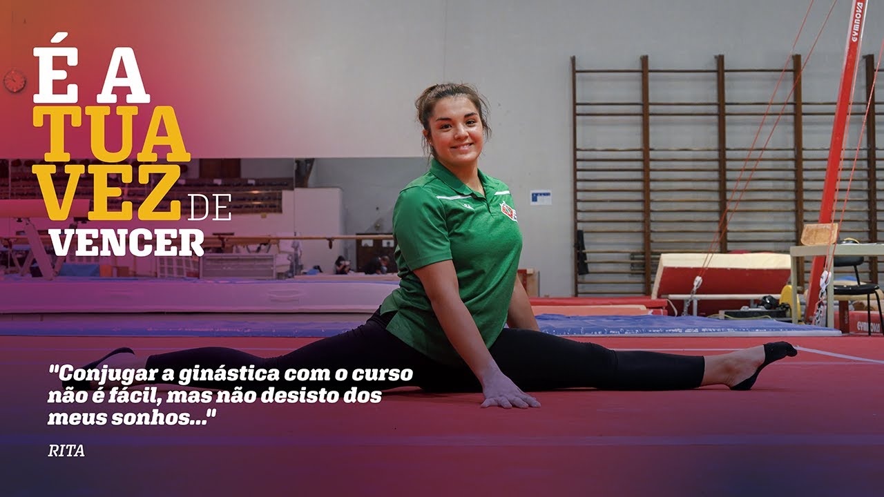 É A TUA VEZ! Conhece a história da Rita, Estudante de Medicina e campeã de Ginástica Acrobática