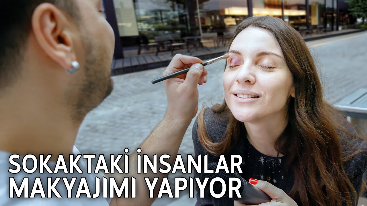 SOKAKTAKİ İNSANLAR MAKYAJIMI YAPIYOR! 👨👩💄