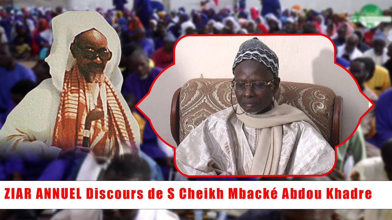 😭Oh ce discours de Serigne Cheikh Abdou Khadre va vous faire pleurer - Ziar Annuel 2025