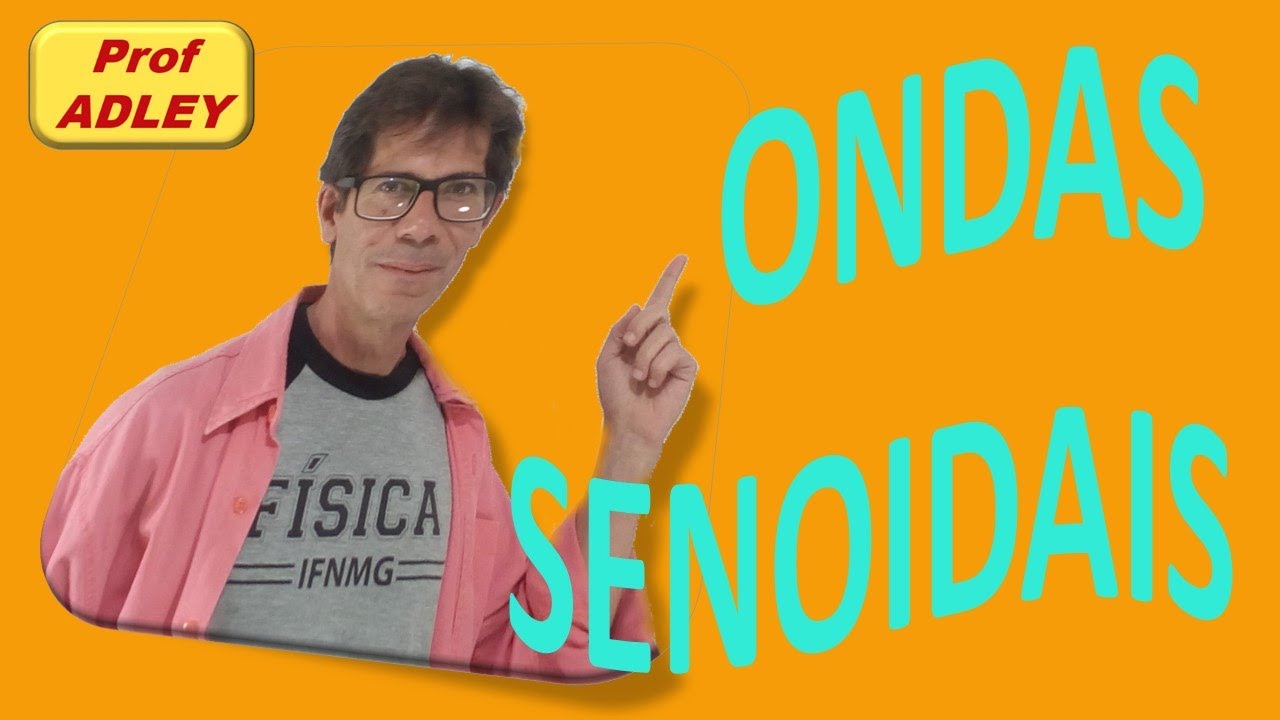 ONDA SENOIDAL