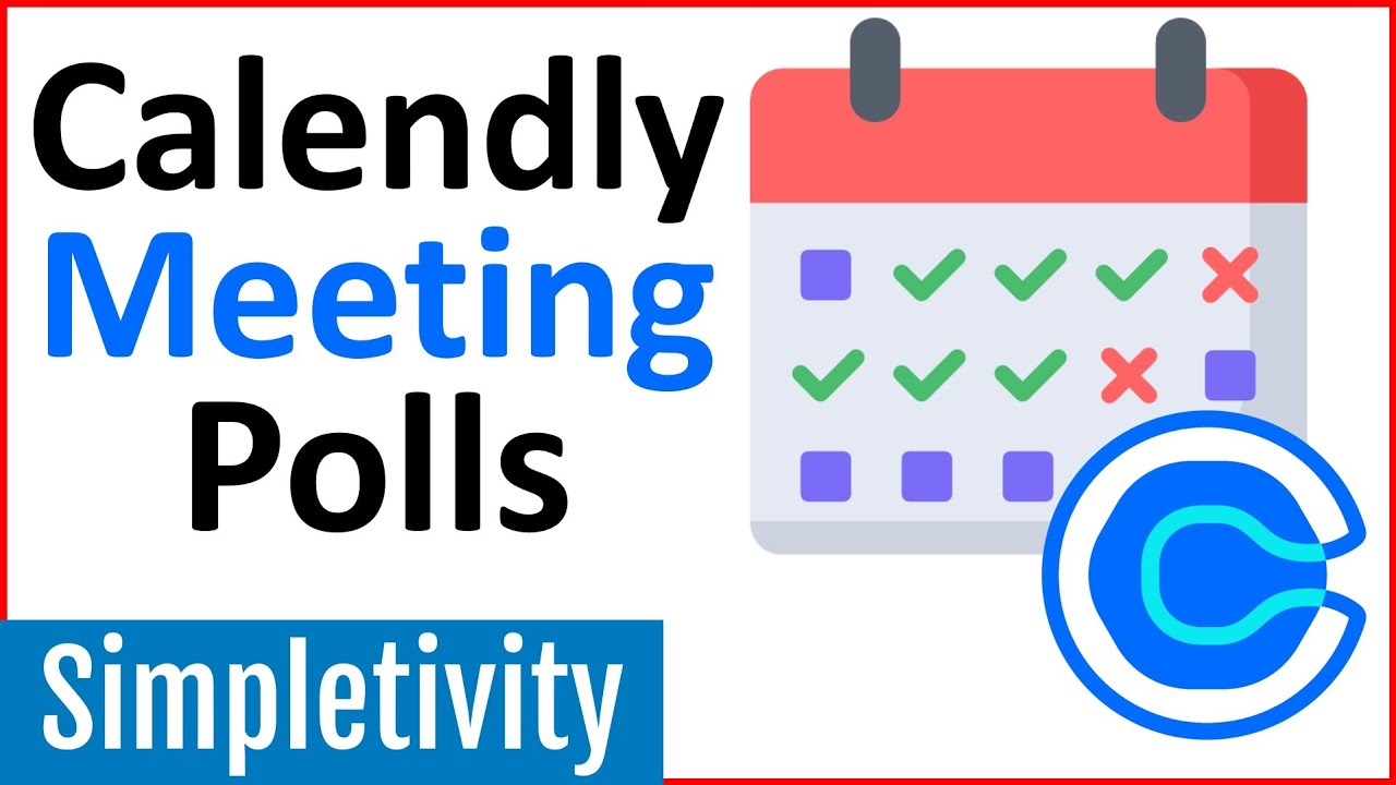 How to use Calendly Meeting Polls (Tutorial)
