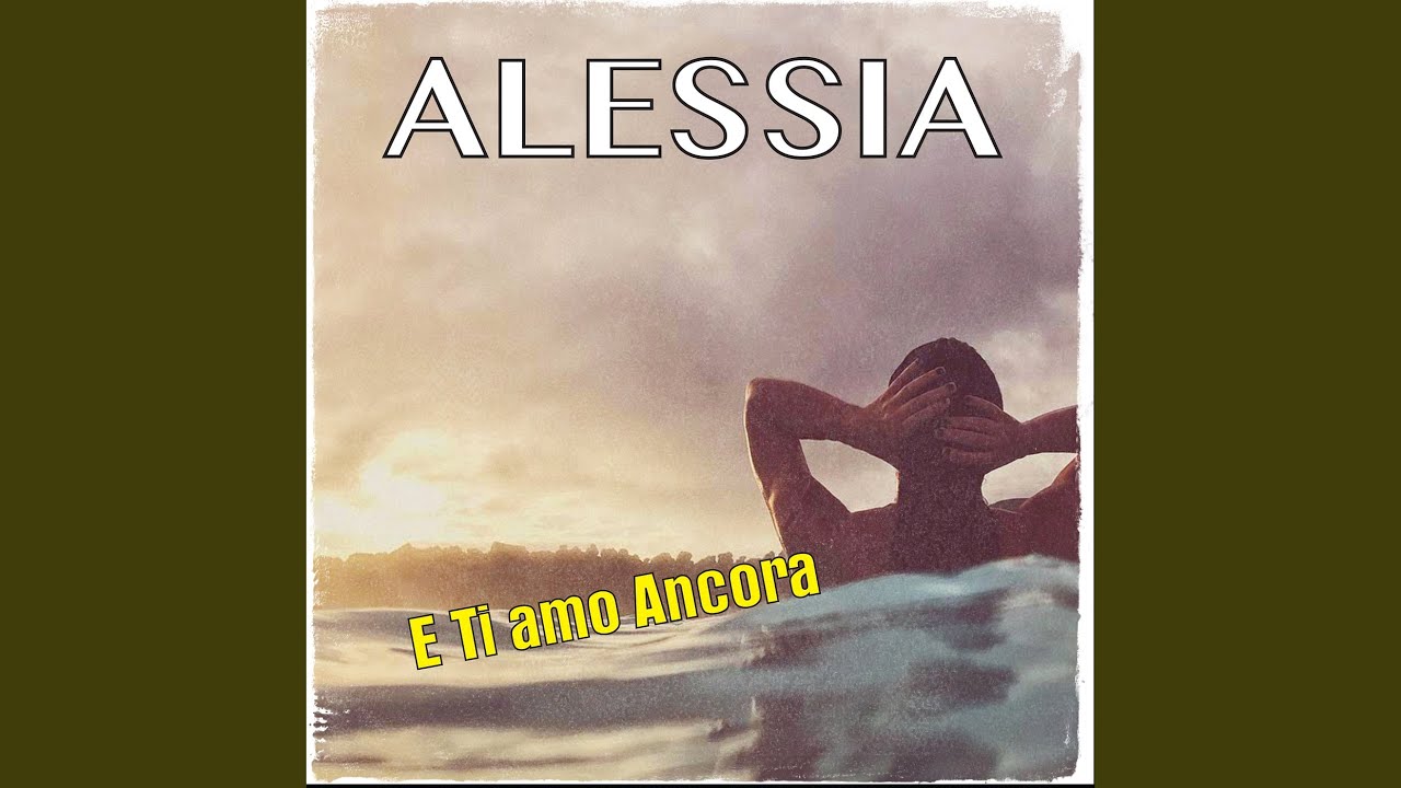 E Ti amo Ancora