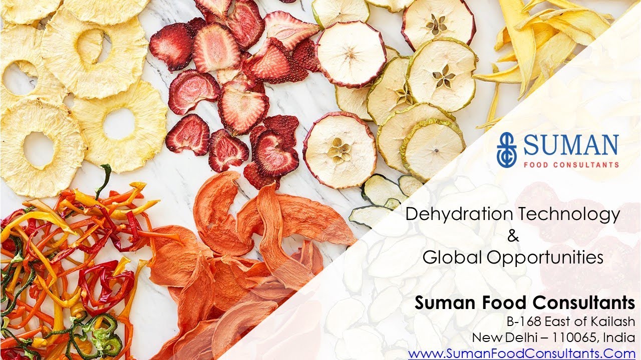 Dehydration technology & Opportunities || Suman Food Consultants || Virtual Food Expo Presentation