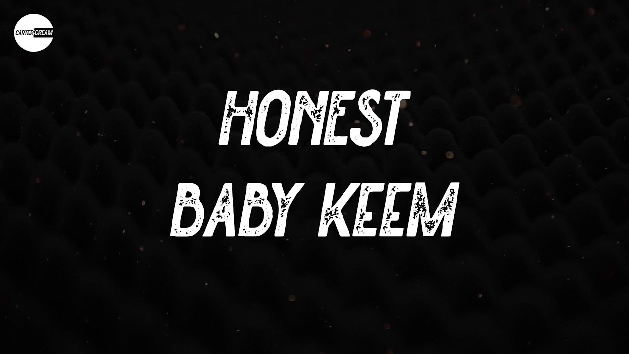 Baby Keem - HONEST (Lyric video)