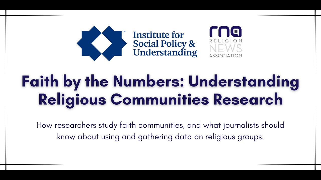 Faith by the Numbers: Understanding Religious Communities Research