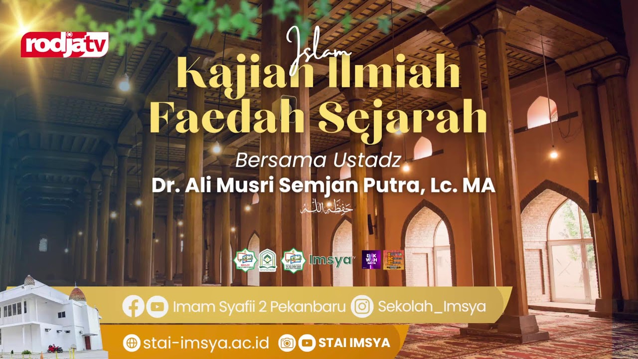 Kajian Islam Ilmiah - Ustadz Dr. Ali Musri Semjan Putra, Lc. MA