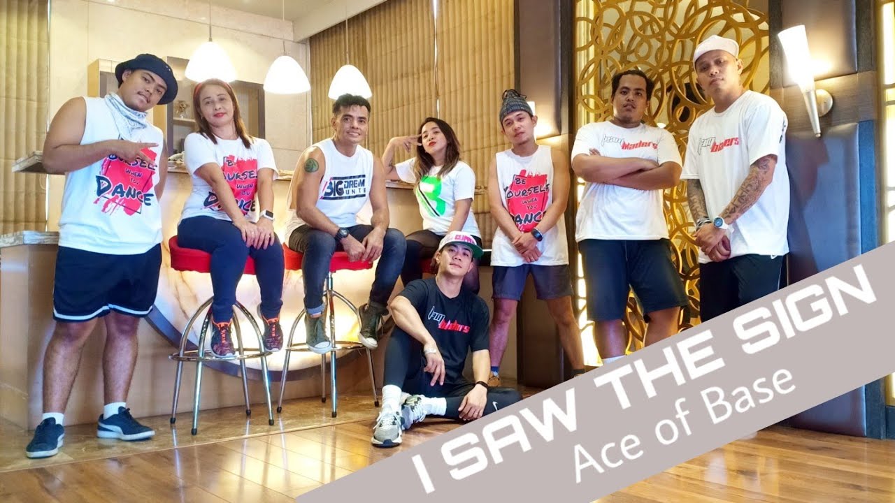 I SAW THE SIGN BY: ACE OF BASE | ZUMBA | RHAIN & TEAM BLADERS