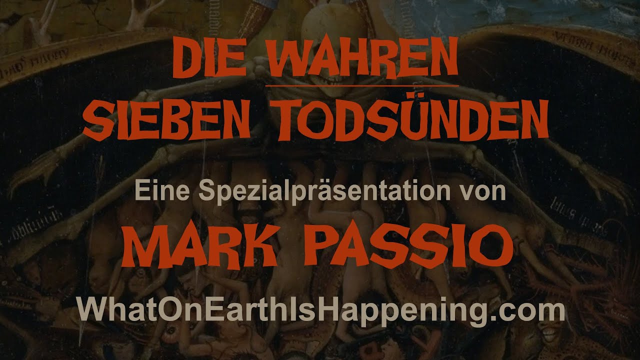 Die wahren 7 Tods&uuml;nden (Deutsch)