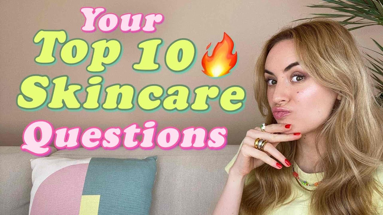 Your Top 10 MOST ASKED SKINCARE QUESTIONS 🔥| Facial Oils❓DIY Skincare❓Eye Creams❓| ALL YOU CAN FACE