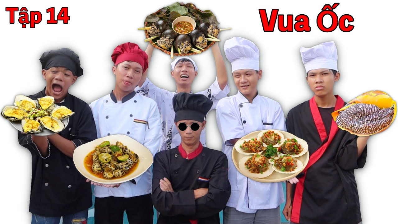 Trận Chiến Vua Đầu Bếp - Tập 14: Tìm Ra VUA ỐC