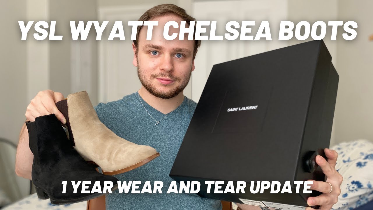 The Most Classic Chelsea Boots - YSL Wyatt Chelsea Boots in Suede - 1 year update, Wear and Tear