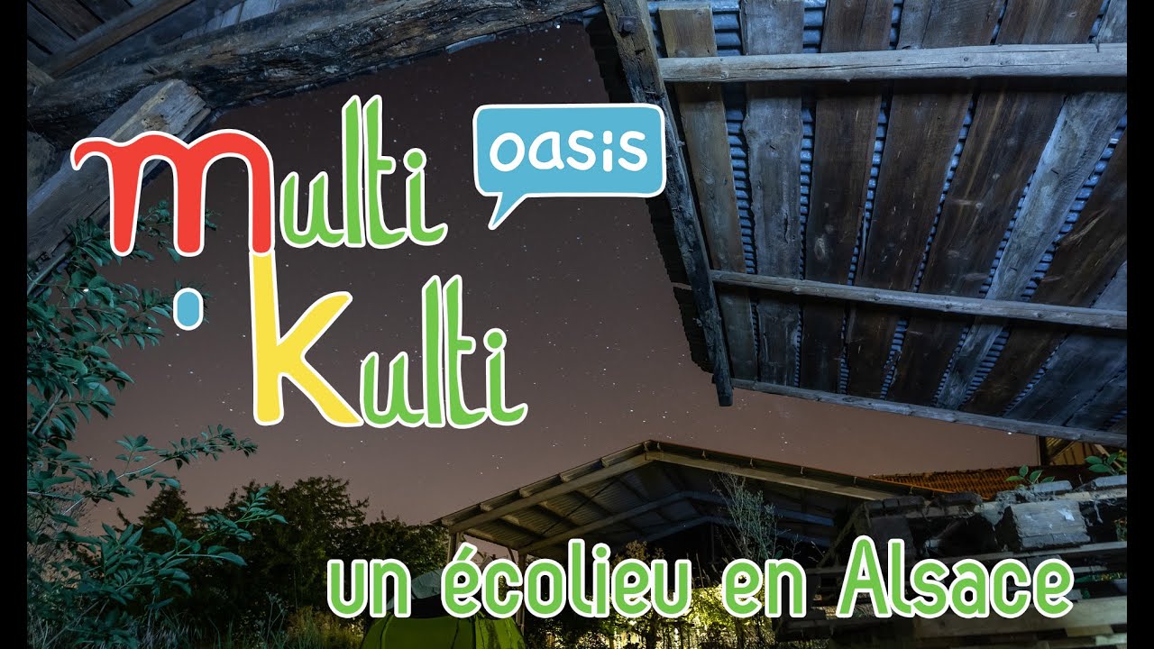 Oasis Multikulti: un &eacute;colieu en Alsace