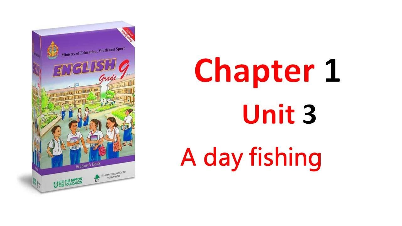 Unit 3 A day fishing