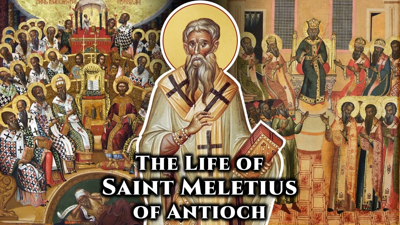 The Life of St. Meletius, Archbishop of Antioch