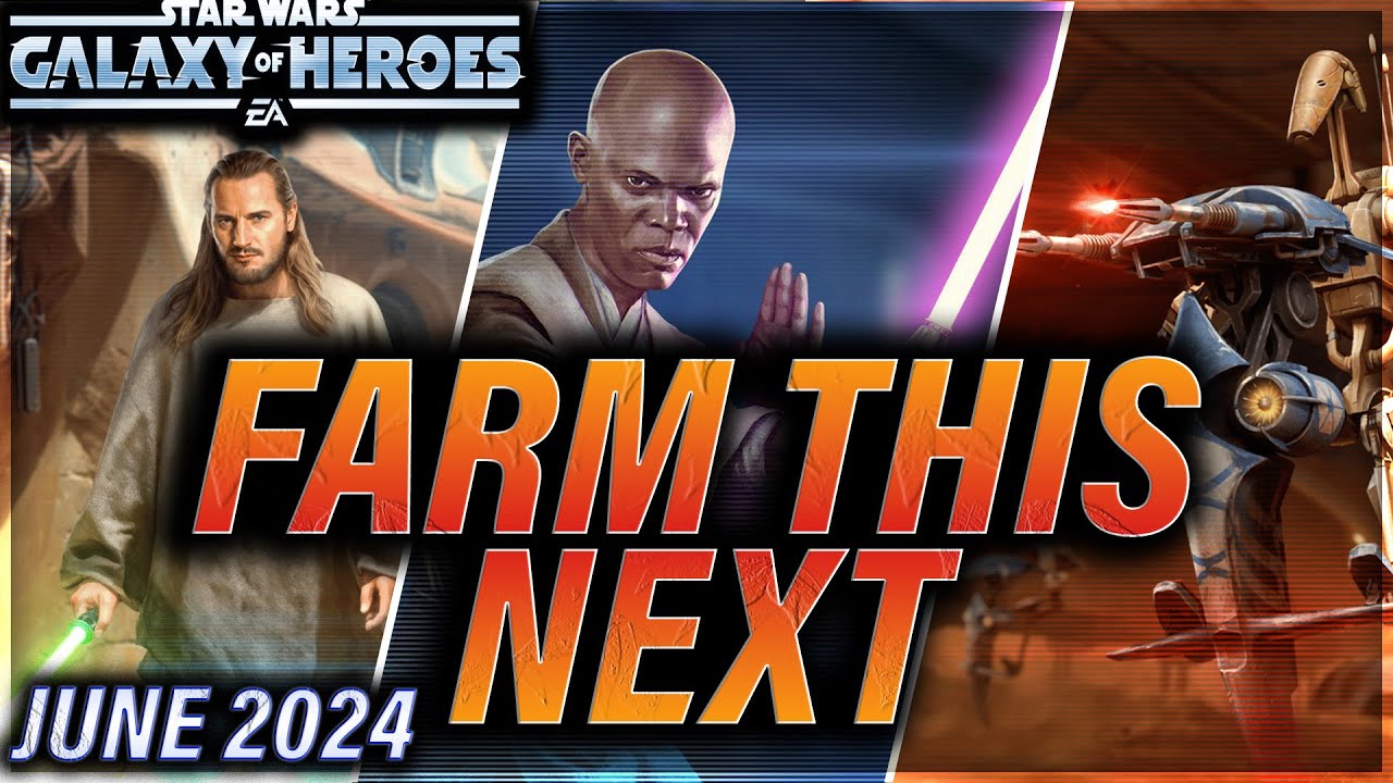 PRIORITY FARMING LIST: NABOO RAID EDITION (June 2024) #starwars #galaxyofheroes #swgoh