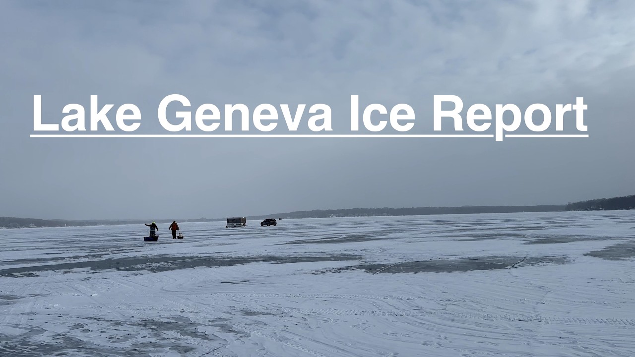 Lake Geneva Ice Report Jan 30th-2026