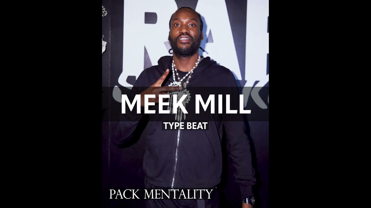 Meek Mill type beat - 