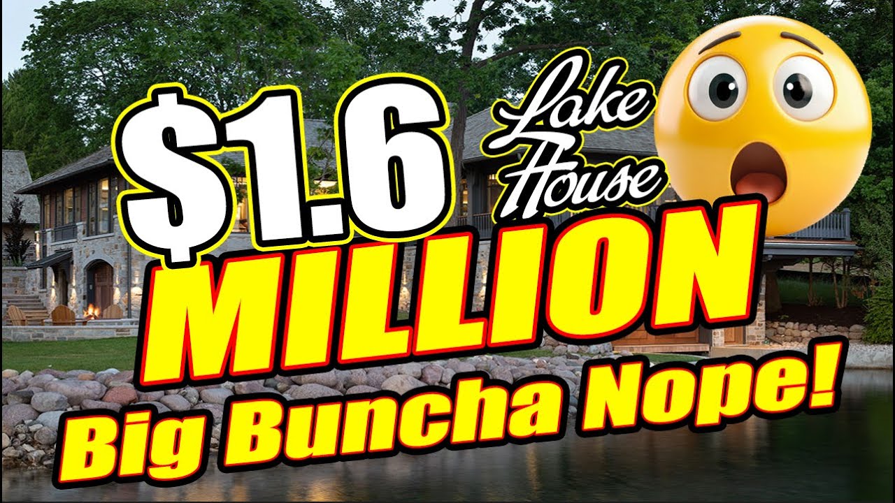 $1.6 Million Lake House With Big Problems!