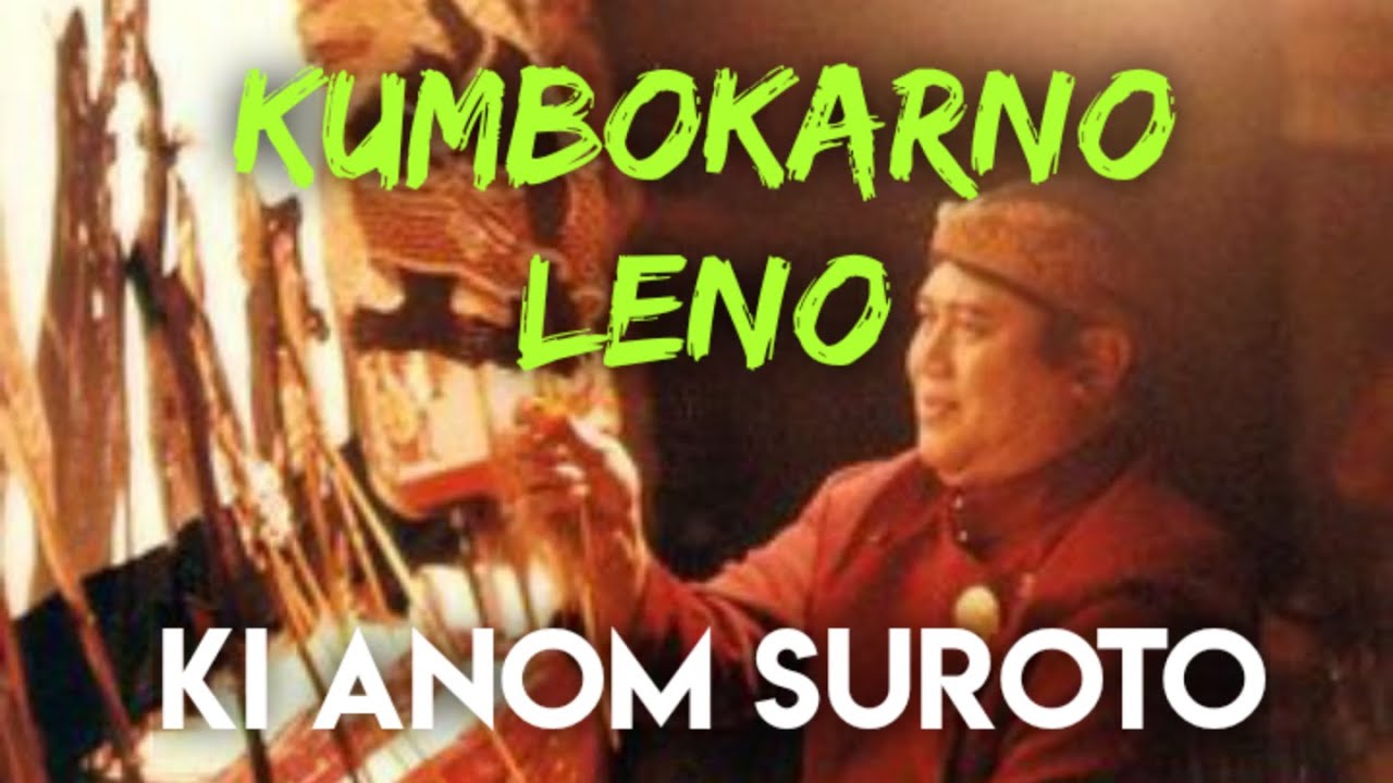 LIVE RECORD WAYANG KULIT//KUMBOKARNO LENO//KI ANOM SUROTO Bt. GARENG