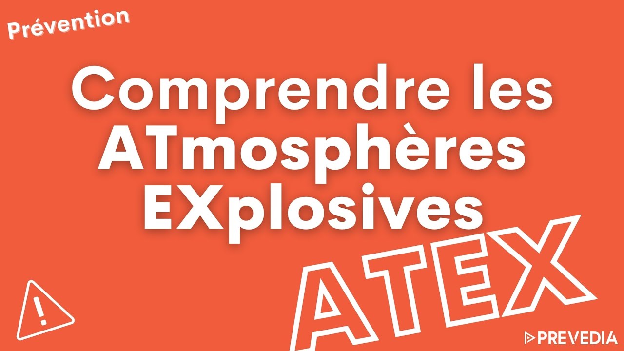💥ATmosphères EXplosives - ATEX