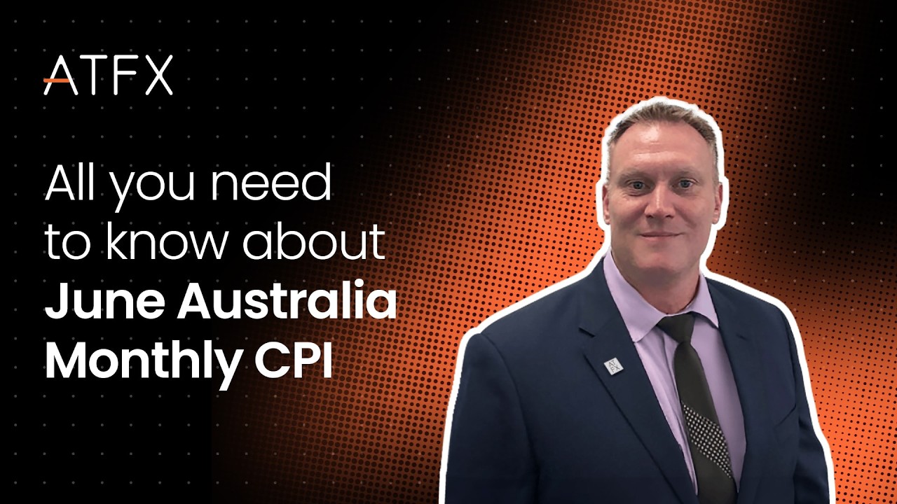 2024 June Australia Monthly CPI Preview & Analysis | ATFX Market Analysis