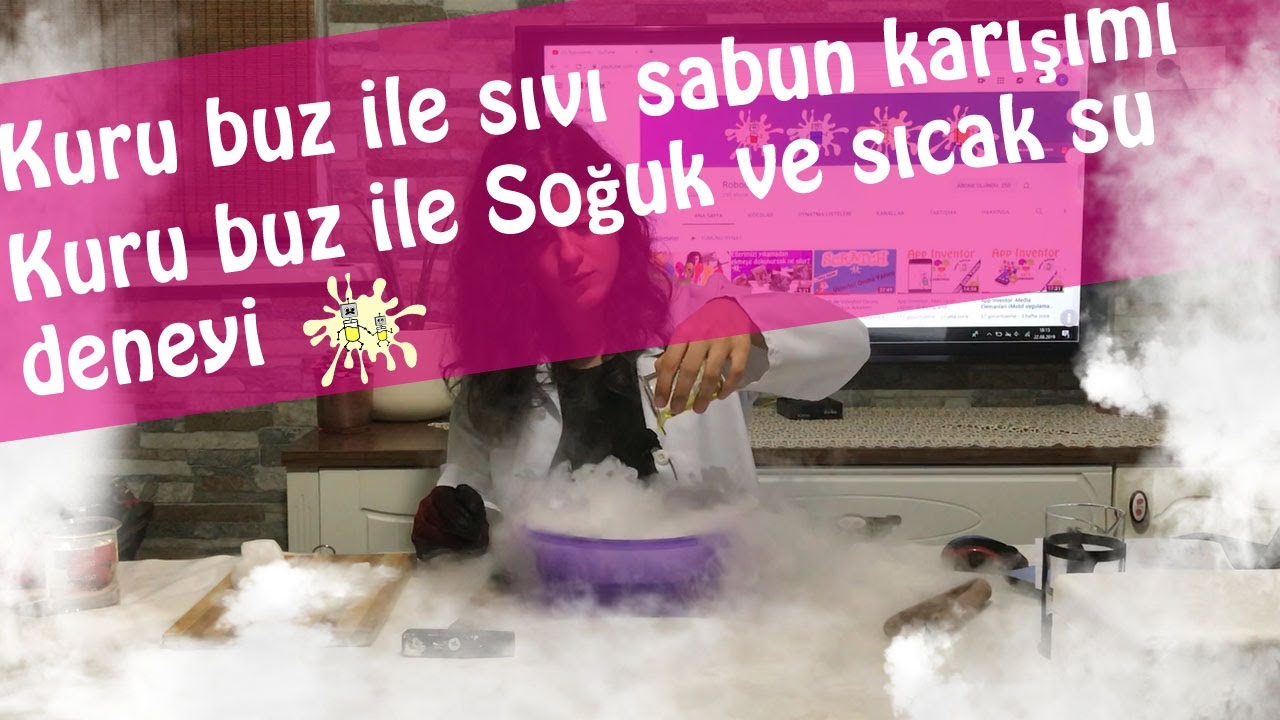 Kuru Buz Deneyi #1 (Kuru buz ile sıvı sabun karışımı |  kuru buz ile sıcak ve soğuk su deneyi)