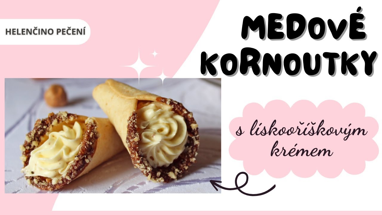 Medové kornoutky / Helenčino pečení