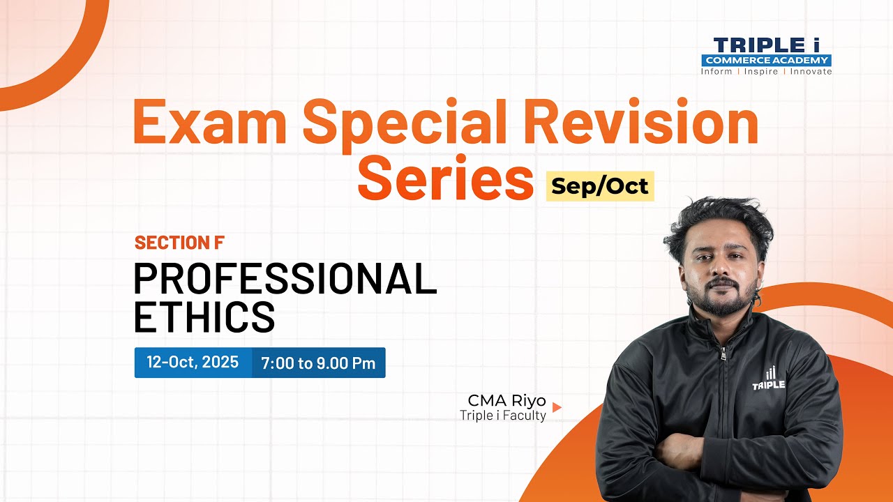 CMA USA | Exam Revision Series - Sep\Oct | PROFESSIONAL ETHICS ( Section F)  | CMA RIYO