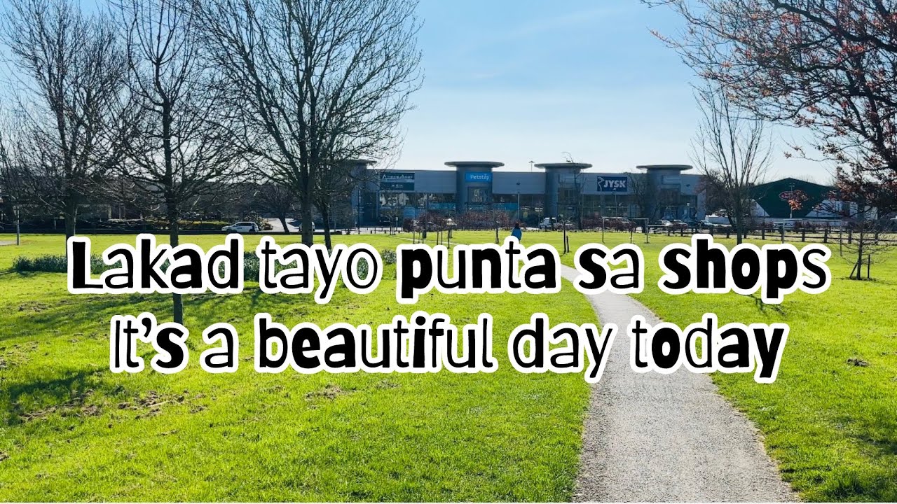 Lakad tayo punta sa shops It’s a beautiful day today #beautifulday