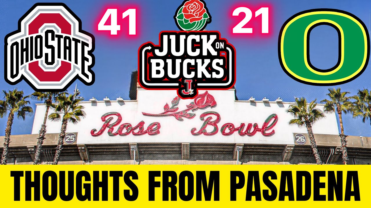 Buckeyes make for a memorable 1st trip to the Rose Bowl! Craziest month in tOSU football history?