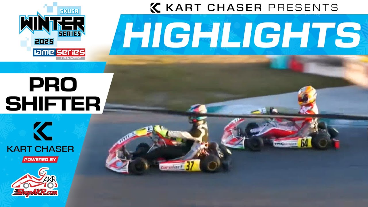 2025 SKUSA Winter Series  Round 2 Highlights: Pro Shifter