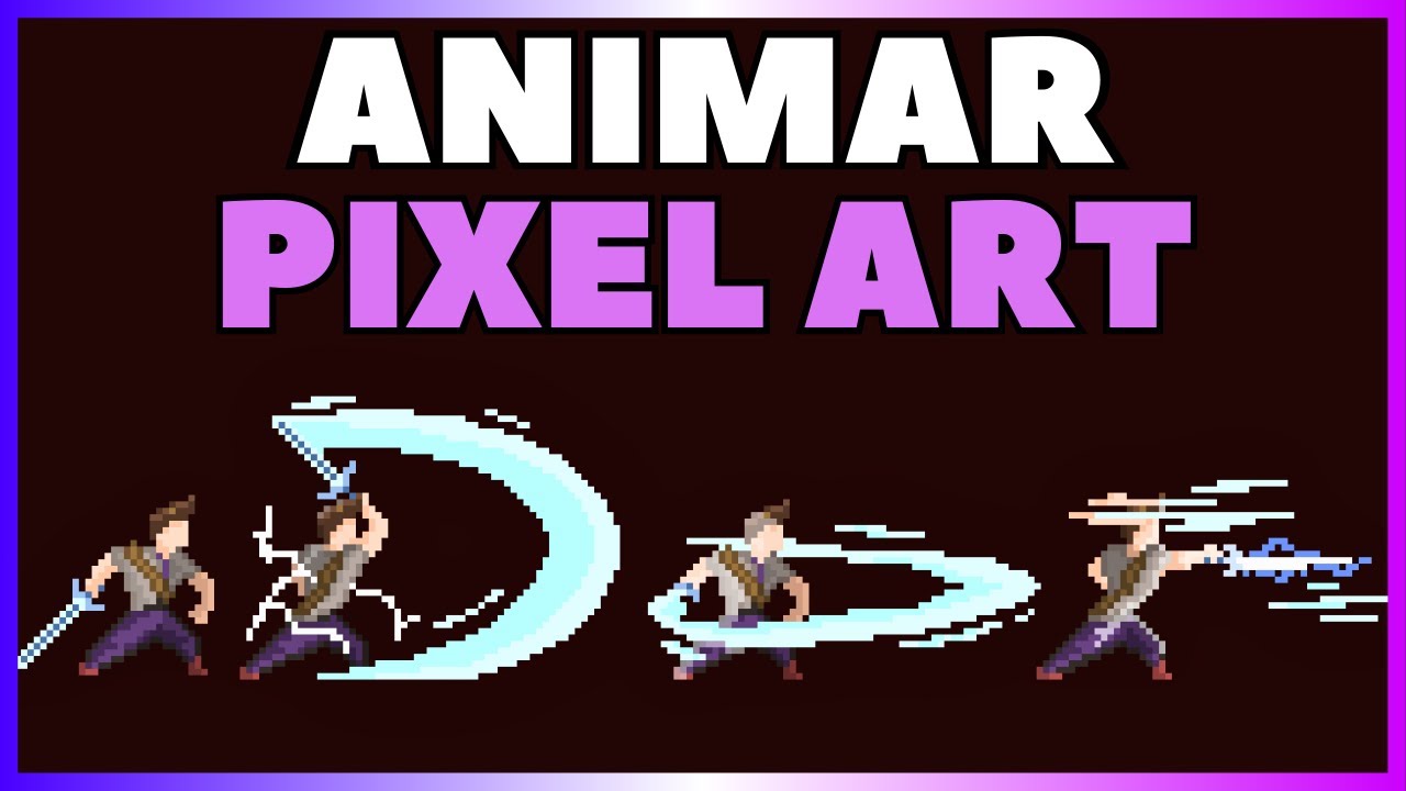 COMO ANIMAR PIXEL ART?