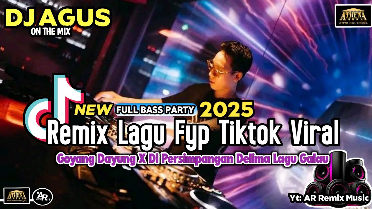 DJ AGUS REMIX LAGU FYP TIKTOK VIRAL GOYANG DAYUNG X PERSIMPANGAN DELIMA LAGU GALAU SOUND TERBARU AI