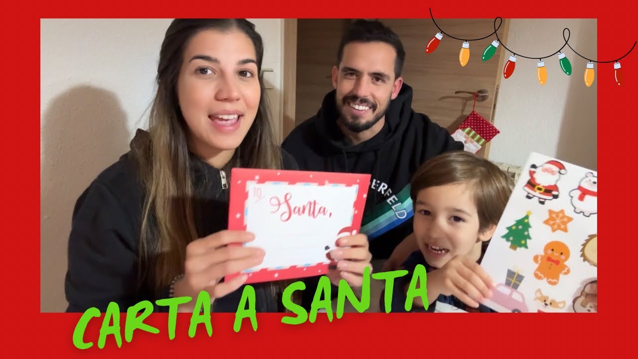 NUESTRA PRIMERA CARTA A SANTA