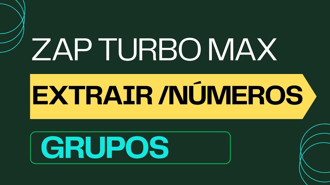 ZAP TURBO MAX |  COMO EXTRAIR CONTATOS DE GRUPOS 2023