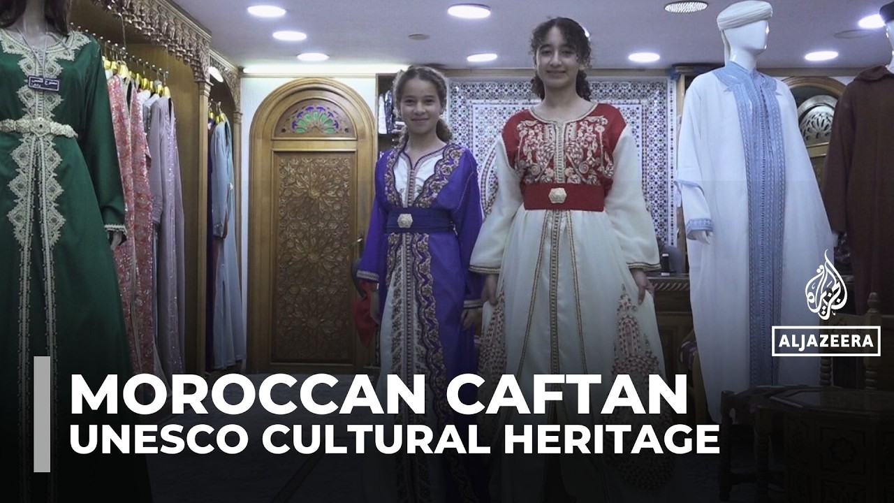 UNESCO recognises Moroccan caftan as cultural heritage and symbol of national identity