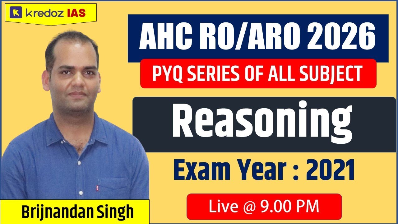 AHC RO ARO Reasoning PYQ (2021 – I Shift) | Topic & Subtopic Wise Analysis