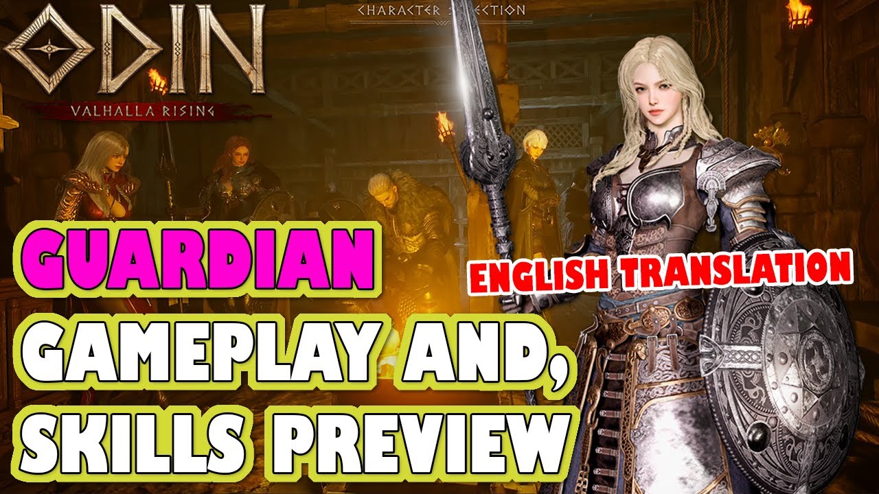 NEW GUARDIAN CLASS IN ODIN VALHALLA RISING – FULL SKILL PREVIEW (English Translation)