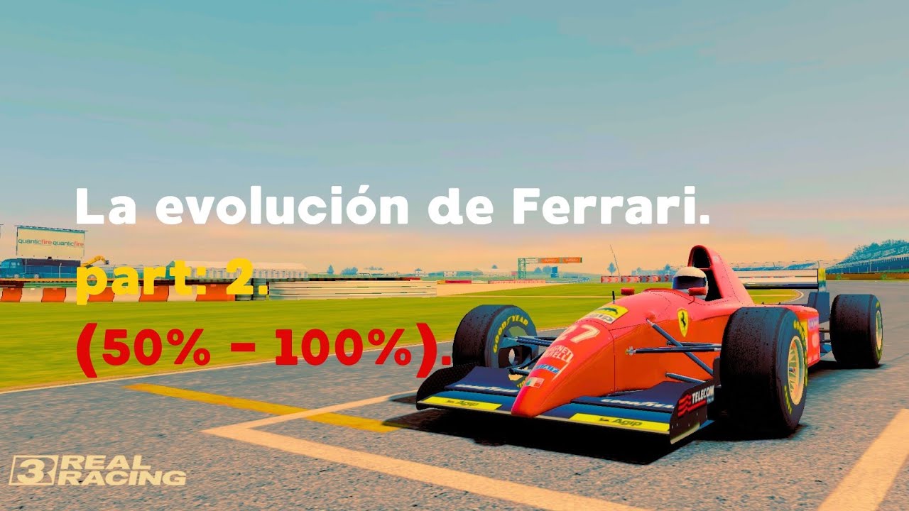 Real Racing 3 - La evolución de Ferrari, (La formula 1 Ferrari es mi favorita 😍😍😍).